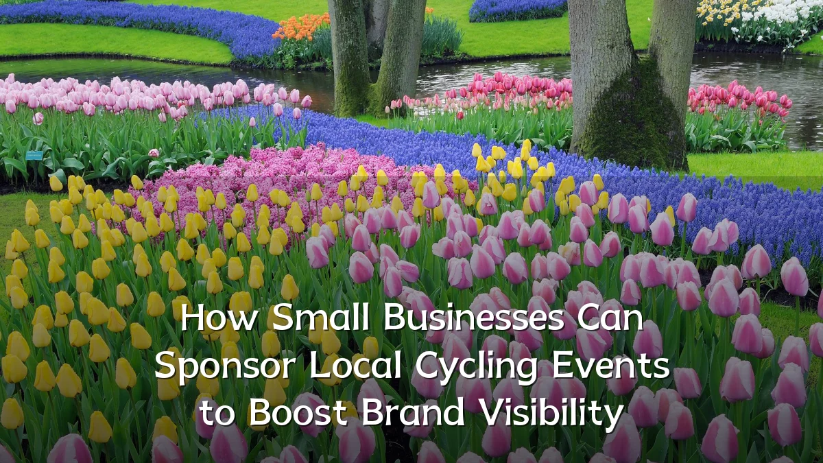 How Small Businesses Can Sponsor Local Cycling Events to Boost Brand Visibility
