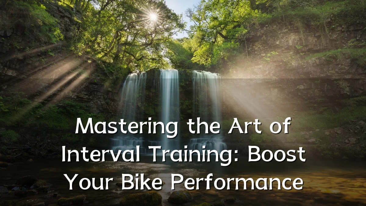 Mastering the Art of Interval Training: Boost Your Bike Performance