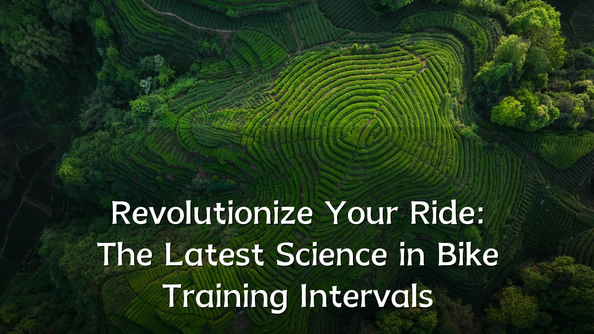Revolutionize Your Ride: The Latest Science in Bike Training Intervals